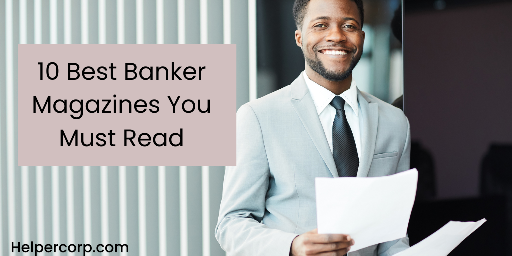 10-Best-Banker-Magazines-You-Must-Read.