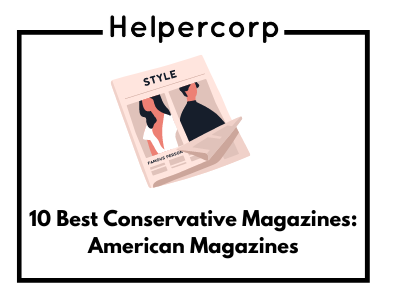 10-Best-Conservative-Magazines-American-Magazines.
