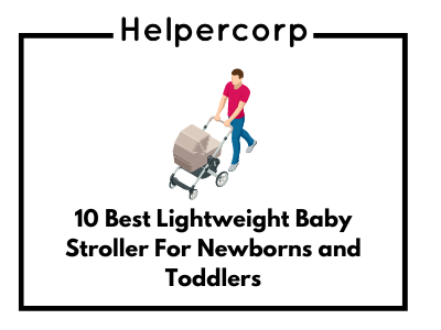 10-Best-Lightweight-Baby-Stroller-For-Newborns-and-Toddlers