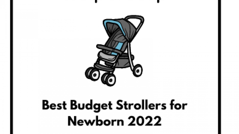 Best-Budget-Strollers-for-Newborn-2022