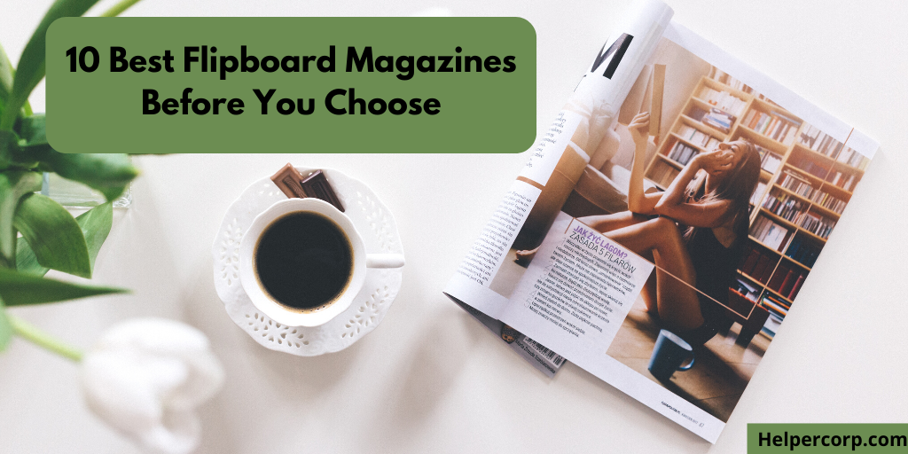 Best Flipboard maganazines