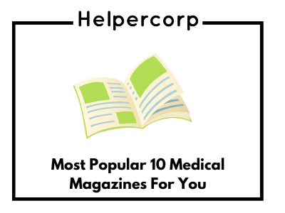 Most-Popular-10-Medical-Magazines-For-You