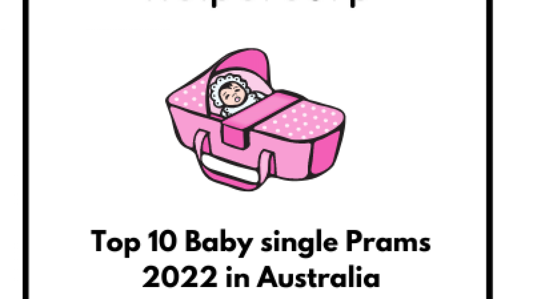Top-10-Baby-single-Prams-2022-in-Australia