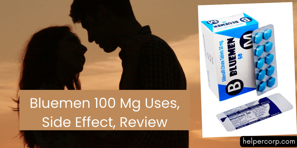 Bluemen 100 Mg Uses, Side Effect, Review 