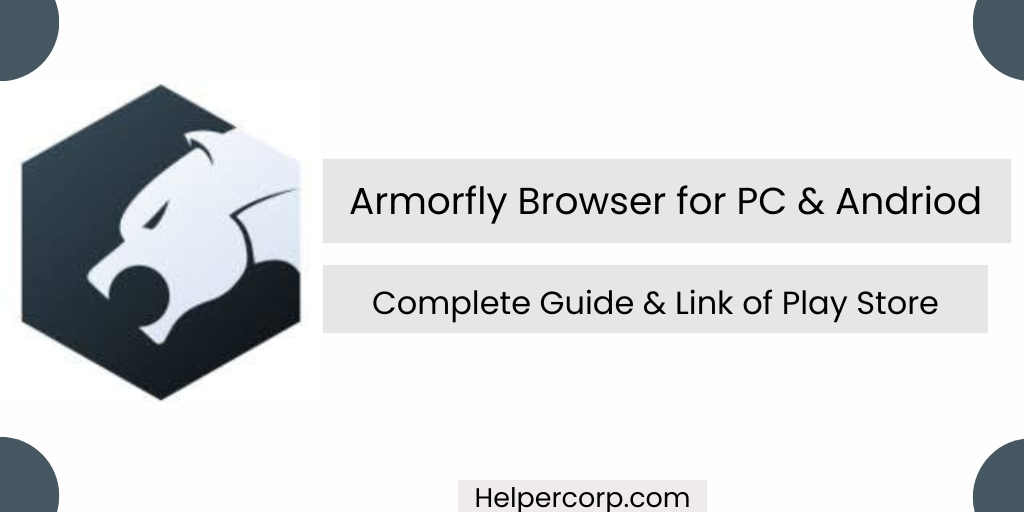 Armorfly Browser for PC & Andriod - Redit