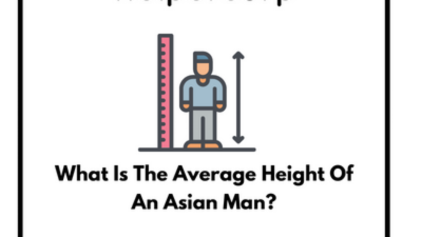 What-Is-The-Average-Height-Of-An-Asian-Man-1